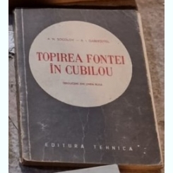 A. N. Socolov, A. I. Gabertettel - Topirea Fontei in Cubilou