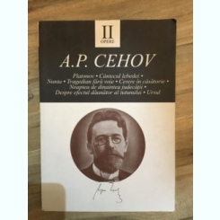 A. P. Cehov - Opere II