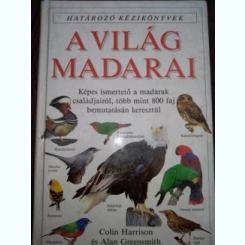 A világ madarai - carte in lb maghiara  ornitologie