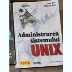 Administrarea sistemului UNIX - Joan Ray
