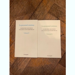 Alexandru Macadan La prezentul continuu Patruzeci de poeti italieni contemporani 2 volume
