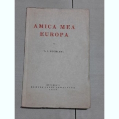 AMICA MEA EUROPA - D.I. SUCHIANU