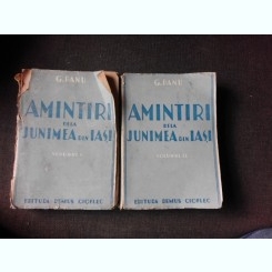 AMINTIRI DE LA JUNIMEA DI IASI - G. PANU 2 VOLUME