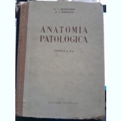 Anatomia patologica - A.I. Abrikosov  partea a II-a