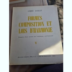 Andre Lurcat - Formes Composition et Lois D'Harmonie Vol. V