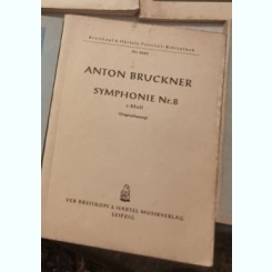 Anton Bruckner - Symphonie Nr. 8 c-Moll