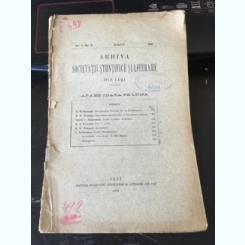 Arhiva - Organul Societatei Stiintifice si Literare Anul II Martie 1891 No. 9