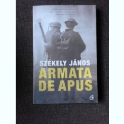 ARMATA DE APUS - SZEKELY JANOS