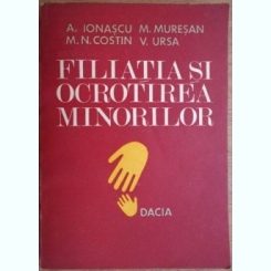 Aurelian Ionascu - Filiatia si Ocrotirea Minorilor