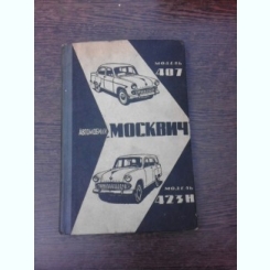 Automobil Moskvich model 407 si 423H, carte in limba rusa