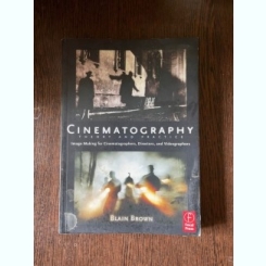 Blain Brown Cinematography Theory and Practice
