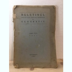 Buletinul Societatii Regale Romane de Geografie - Tomul XLVI 1927