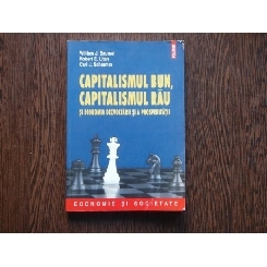Capitalismul bun, Capitalismul rau si economia dezvoltarii si a prosperitatii , William J. Baumol