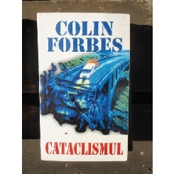 CATACLISMUL - COLIN FORBES