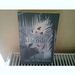 CITY OF THE BEASTS - ISABEL ALLENDE