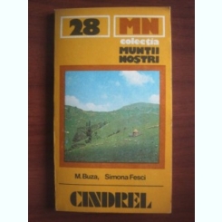 Colectia muntii nostrii - Cindrel , M. Buza , 1983
