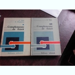 COMPLEMENTE DE FIZICA - I. INTA, S. DUMITRU  2 VOLUME