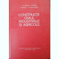 CONSTRUCTII CIVILE, INDUSTRIALE SI AGRICOLE - C. PESTISANU