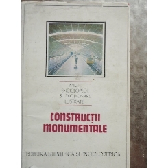 CONSTRUCTII MONUMENTALE