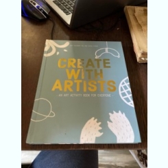 Create with aritsts - an art activity book for everyone