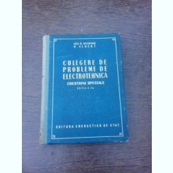 Culegere de probleme de electrotehnica, chestiuni speciale - Ion S. Antoniu  editia II