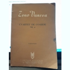 Cvartet cu coarde nr.4 - Zeno Vancea  partitura