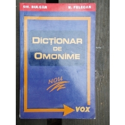DICTIONAR DE OMONIME - GH. BULGAR