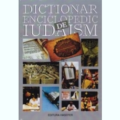 Dictionar enciclopedic de iudaism Schita a istoriei poporului evreu Viviane Prager (coord.)