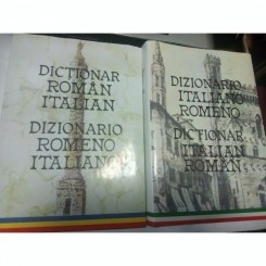 DICTIONAR ITALIAN - ROMAN + DICTIONAR ROMAN - ITALIAN - DOINEA CONDREA DERER, ALEXANDRU BALACI