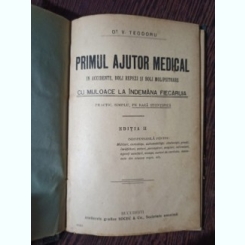 Dr. V. Teodoru - Primul Ajutor Medical