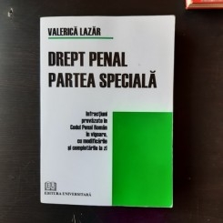 DREPT PENAL, PARTEA SPECIALA - VALERICA LAZAR
