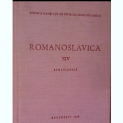 Emil Petrovici si Colab. - Romanoslavica Vol XIV. Lingvistica