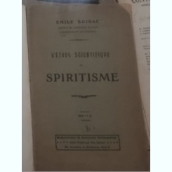 Emile Boirac - L'Etude Scientifique du Spiritisme