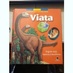 Enciclopedia pentru copii - Viata