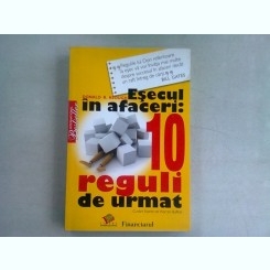 ESECUL IN AFACERI. 10 REGULI DE URMAT - DONALD R. KEOUGH