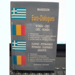 Euro-Dialogues, Roman-grec, grec-roman
