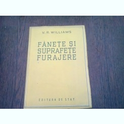 FANETE SI SUPRAFETE FURAJERE - V.R. WILLIAMS