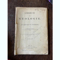 Franz Toula Lehrbuch der Geologie (atlas de la 1900)
