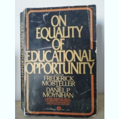Frederick Mosteller, Daniel P. Moynihan - On Equality of Educational Opportunity