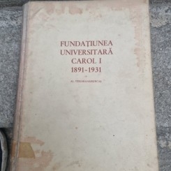Fundatia Universitara Carol I 1891- 1931, Al.Tzigara Samurcas , cu dedicatie