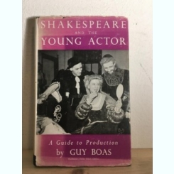 Guy Boas - Shakespeare and the Young Actor