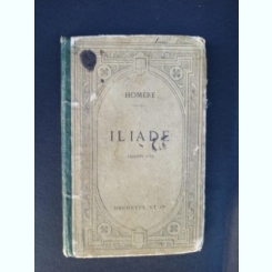 Homere Iliade: Chants I-IV