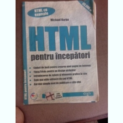 HTML pentru incepatori - Michael Karbo