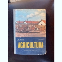 Ioan Angelescu Aurelian Ionete Agricultura. Cresterea animalelor domestice (manual pentru clasa a VII-a)