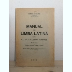 Iorgu Stoian - Manual de Limba Latina pentru Cl. V-a