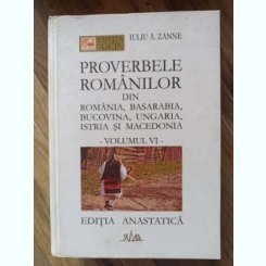 Iuliu A. Zanne - Proverbele Romanilor (Vol. VI.)