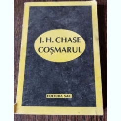 J. H. Chase - Cosmarul