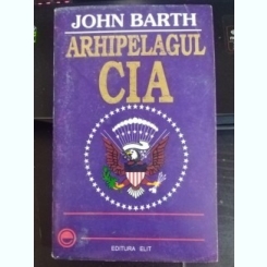 John Barth - Arhipeleagul CIA