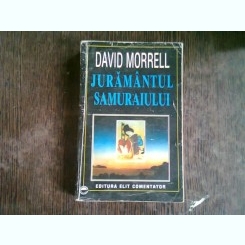 JURAMANTUL SAMURAIULUI - DAVID MORRELL