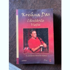 Krishna Das - Cantarile vietii. In cautarea Aurului Inimii